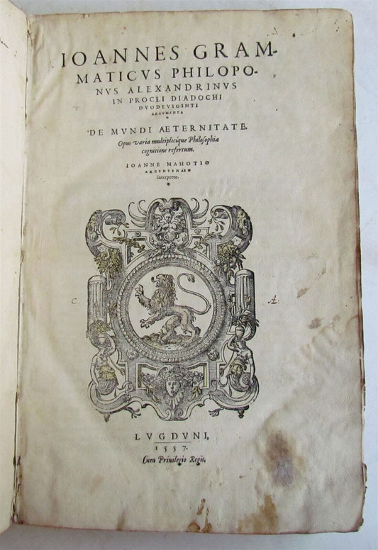 1557 PHILOSOPHY by Philoponus Joannes Grammaticus ANTIQUE FOLIO vellum bound