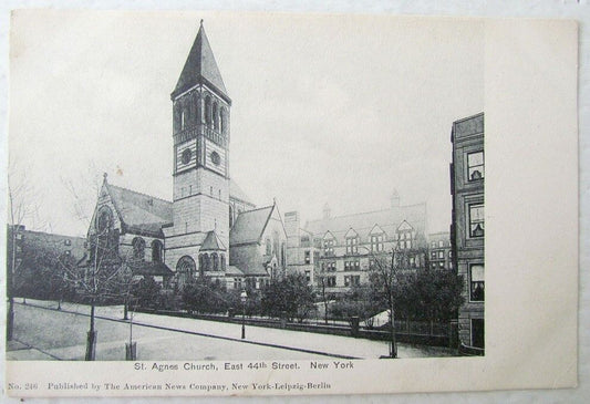 ST.AGNES CHURCH EAST 44th STREET NEW YORK N.Y. ANTIQUE UNDIVIDED POSTCARD