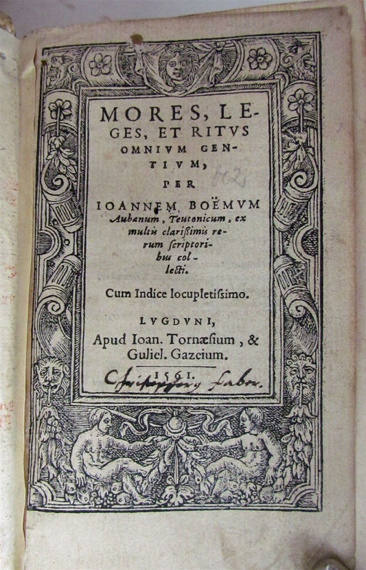 1561 RARE ETHNOGRAPHIC WORK Mores leges et ritus by Johann Boemus ANTIQUE 16th C