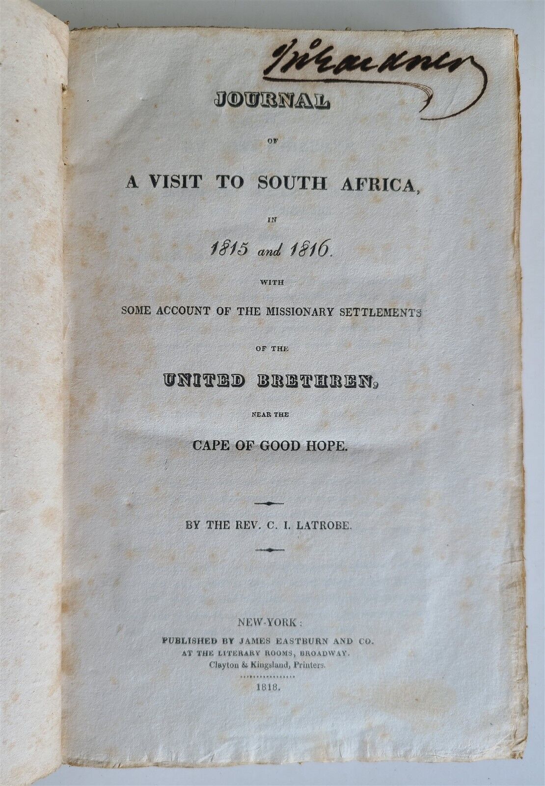 1818 JOURNAL of VISIT TO SOUTH AFRICA in 1815 & 1816 by LATROBE antique ENGLISH