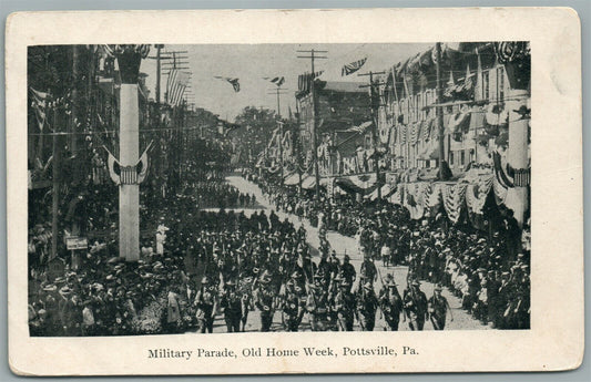 POTTSVILLE PA OLD HOME WEEK MILITARY PARADE ANTIQUE POSTCARD
