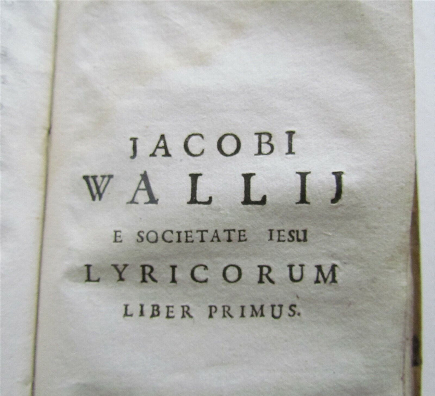 1688 POETRY in LATIN by Jacobus Wallius ANTIQUE VELLUM BOUND 17th CENTURY