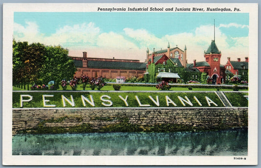 HUNTINGDON PA PENNSYLVANIA INDUSTRIAL SCHOOL & JUNIATA RIVER ANTIQUE POSTCARD