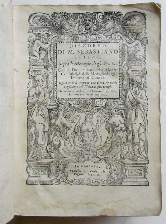 1584 NUMISMATICS ILLUSTRATED DISCORSO DI M.SEBASTIANO ERIZZO antique VELLUM