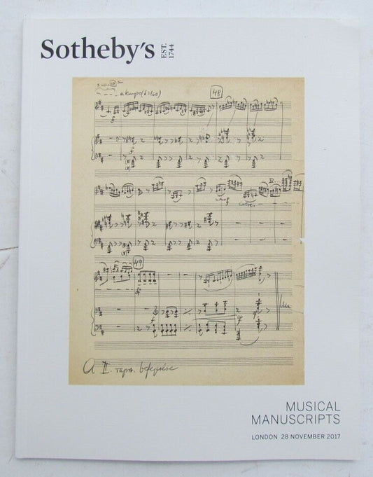 MUSICAL MANUSCRIPTS SOTHEBY'S AUCTION 2017 CATALOG