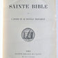 1896 FRENCH BIBLE LA SAINTE BIBLE antique Old and New Testament