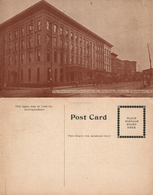 WILLIAMSPORT PA NEW CRAWFORD & E. 3rd STREET FROM MULBERRRY ANTIQUE POSTCARD