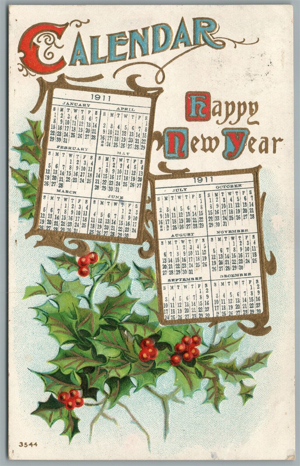 HAPPY NEW YEAR 1911 CALENDAR ANTIQUE POSTCARD