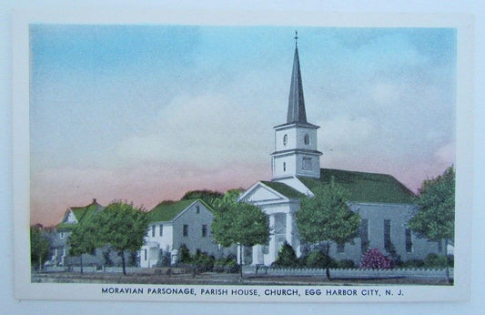VINTAGE POSTCARD - MORAVIAN PARSONAGE PARISH HOUSE CHURCH EGG HARBOR NJ