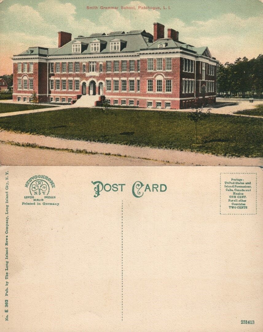 PATCHOGUE LONG ISLAND N.Y. SMITH GRAMMAR SCHOOL ANTIQUE POSTCARD