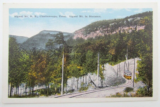 SIGNAL MT. R.R. CHATTANOOGA TENNESSEE train RAILWAY railroad ANTIQUE POSTCARD