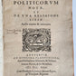 1623 ARISTOTLE antique POLITICORUM vellum bound w/ manuscript cover