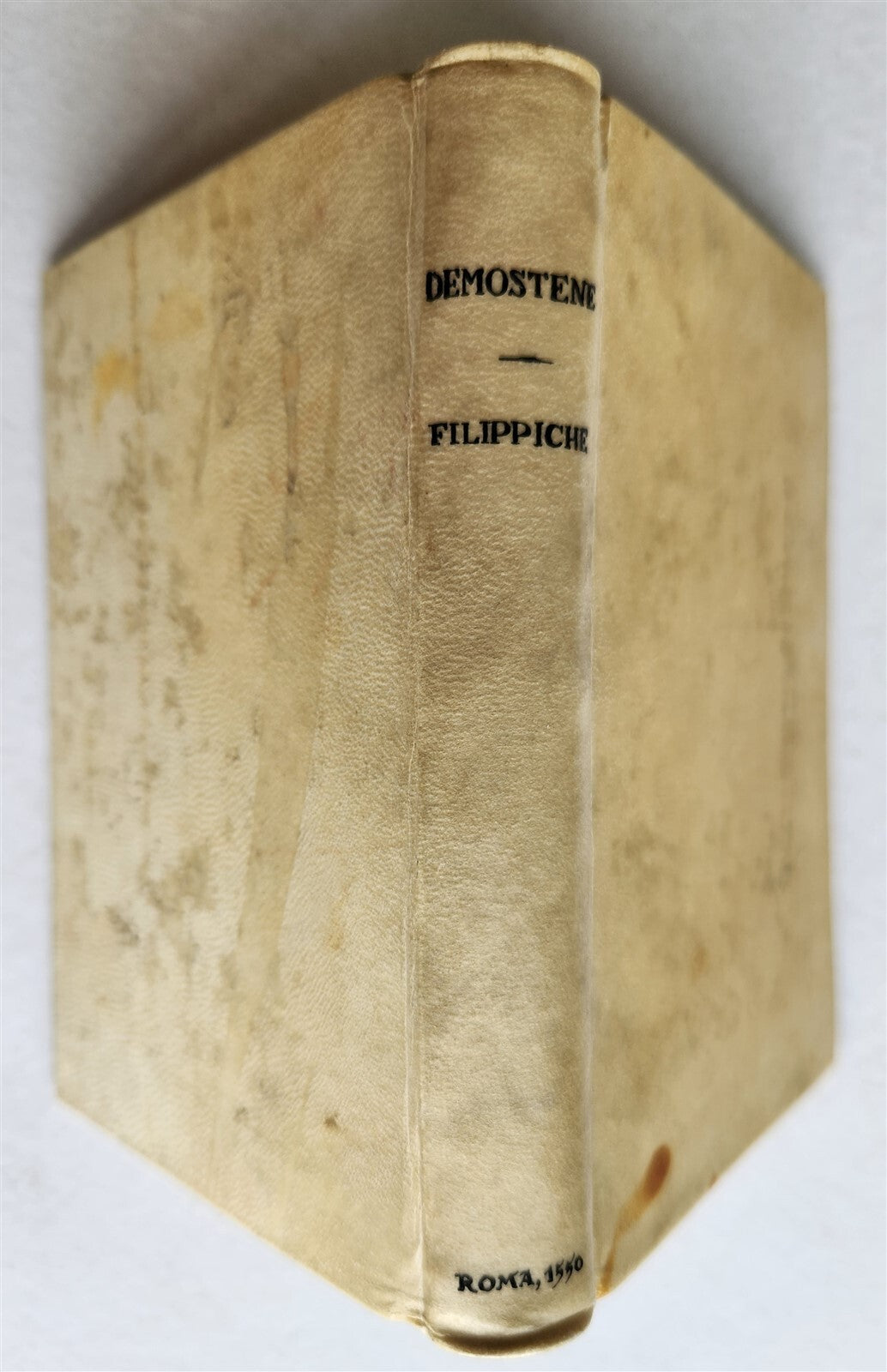 1550 DEMOSTHENES Eleven Philippics in ITALIAN antique 16 C. Le Undici Filippiche