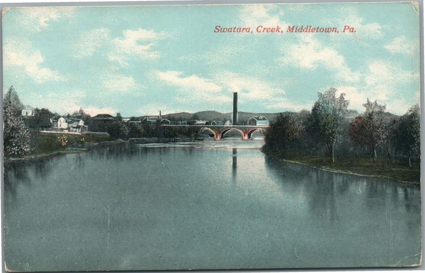 MIDDLETOWN PA SWATARA CREEK ANTIQUE POSTCARD