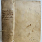 1550 EXPOSITION ON THE CREED antique 16th CENTURY vellum binding