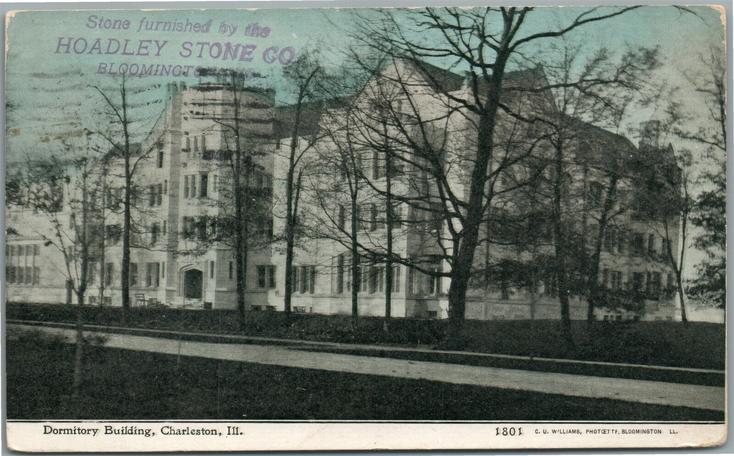 CHARLSTON IL DORMITORY BUILDING ANTIQUE POSTCARD STONE CO. ADVERTISING