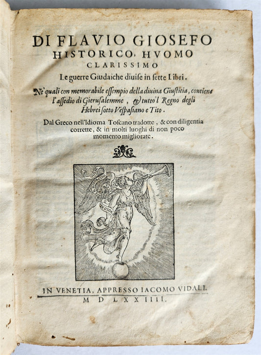 1574 JEWISH WARS by JOSEPHUS FLAVIUS in ITALIAN antique 16th CENTURY