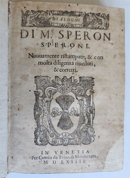 1564 DIALOGUES by SPERONE SPERONI antique VELLUM BOUND 16th CENTURY