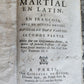 1655 MARTIALIS EPIGRAMMES 2 VOLUMES antique in FRENCH & LATIN