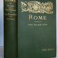 1904 ROME of TODAY & YESTERDAY THE PAGAN CITY by JOHN DENNIE antique ILLUSTRATED