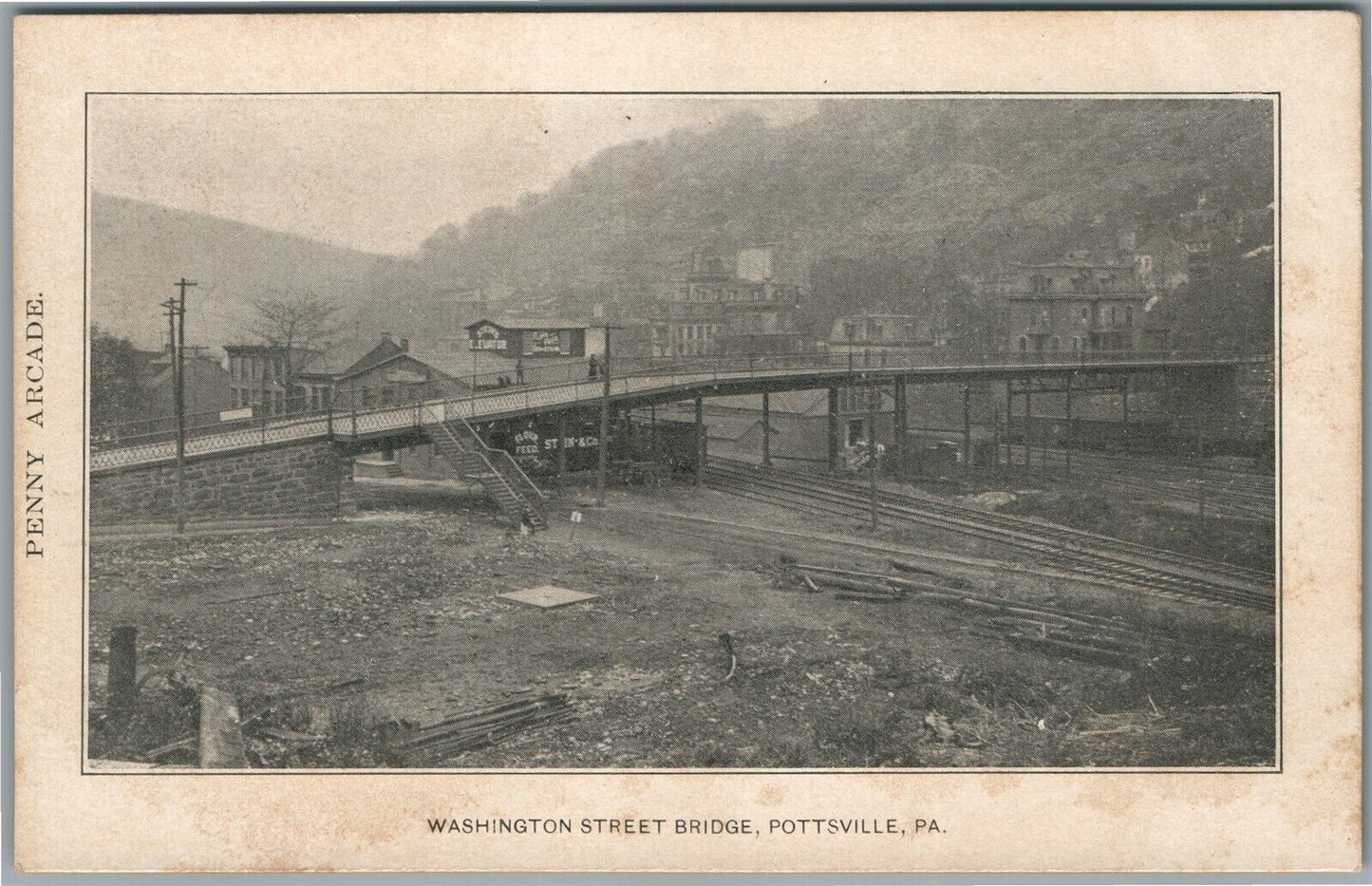 POTTSVILLE PA WASHINGTON STREET BRIDGE ANTIQUE POSTCARD