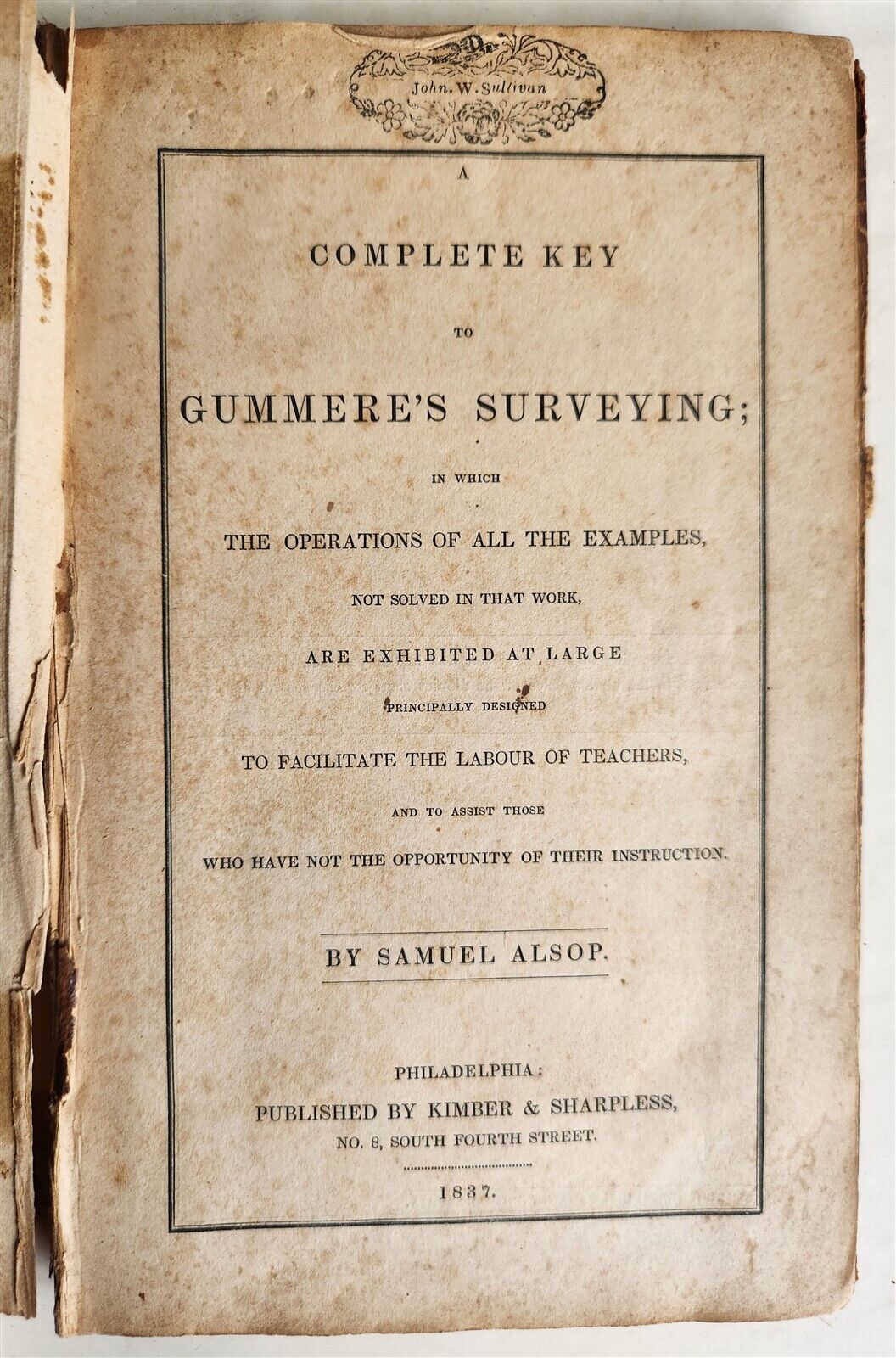 1837 COMPLETE KEY to GUMMERE'S SURVEYING by SAMUEL ALSOP antique PHILADELPHIA