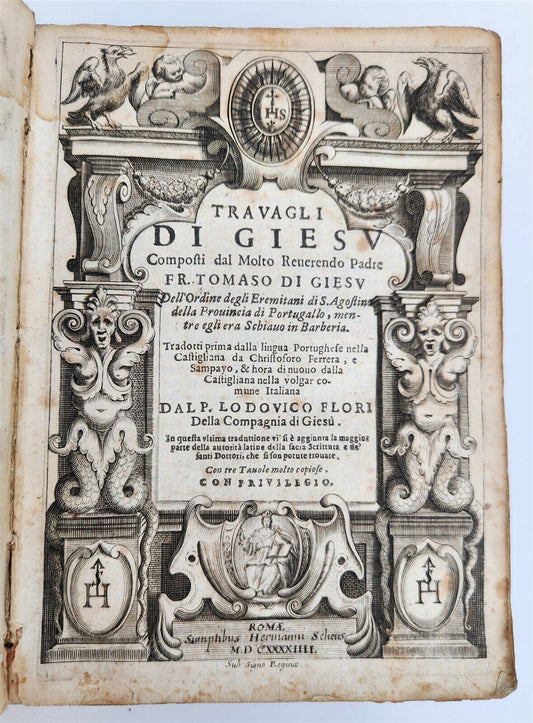 1644 TRAVAGLI DI GIESU by Fr. Tomaso di Gesu antique Travails of Jesus VELLUM