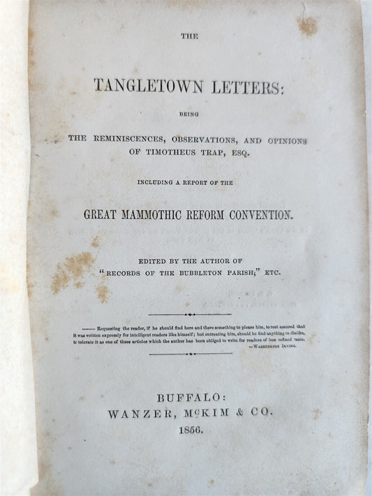 1856 THE TANGLETOWN LETTERS antique GREAT MAMMOTHIC REFORM CONVENTION