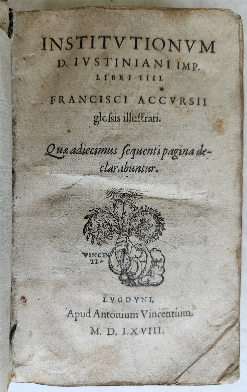 1568 LAW BOOK Institutes of Emperor Justinian w/commentaries by Francois Accurse