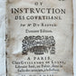 1658 TRAITE de la COUR ou INSTRUCTION des COURTISANS antique in FRENCH