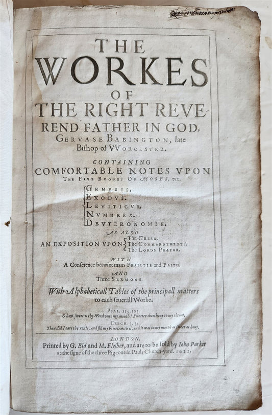 1622 THE WORKES of the RIGHT REVEREND FATHER in GOD BABINGTON antique in ENGLISH