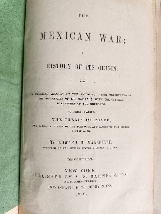 1849 THE MEXICAN WAR HISTORY of ITS ORIGIN by EDWARD MANSFIELD antique AMERICANA