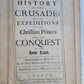 1685 HISTORY OF THE CRUSADE by Louis Maimbourg antique 1st ENGLISH EDITION