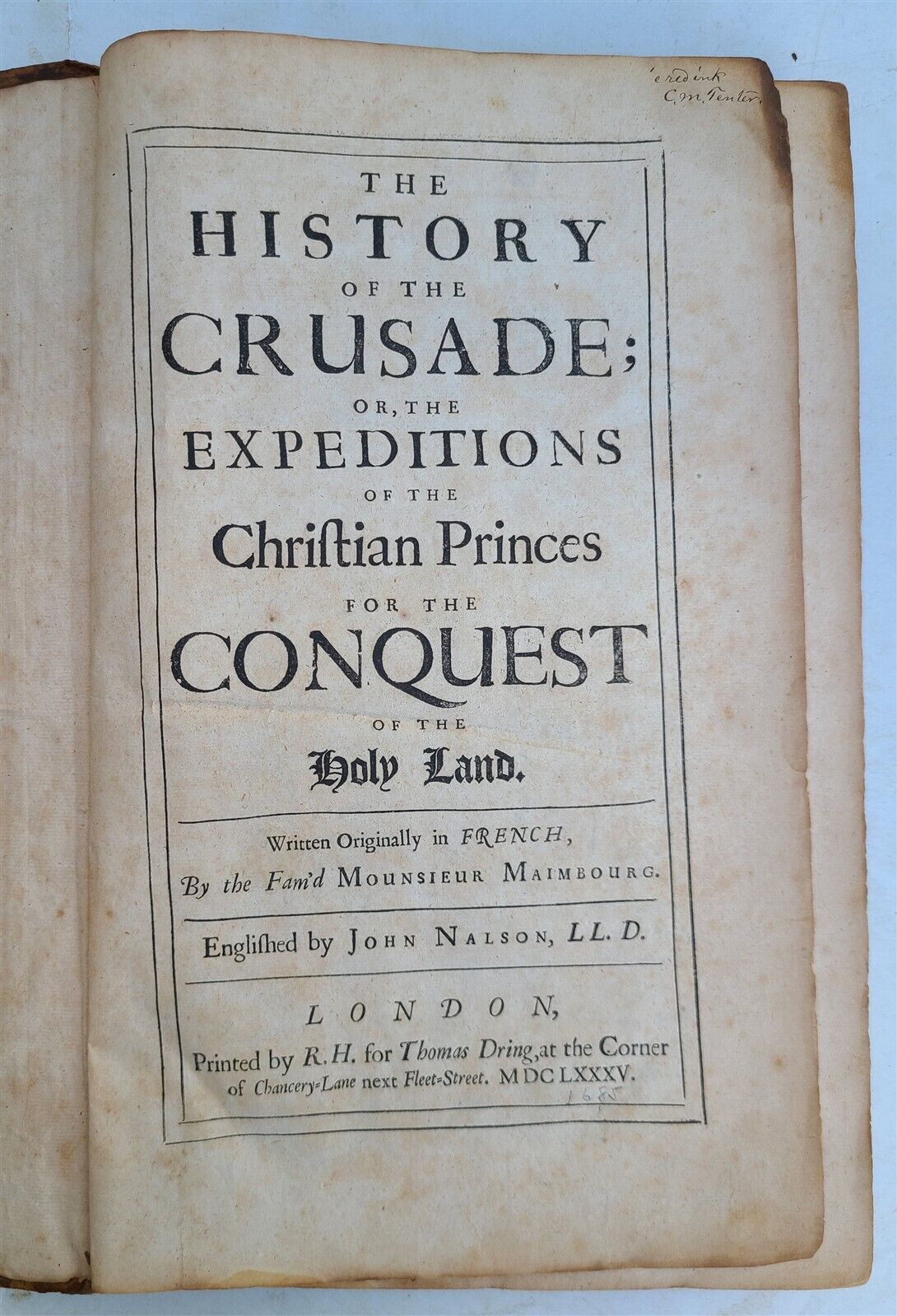 1685 HISTORY OF THE CRUSADE by Louis Maimbourg antique 1st ENGLISH EDITION