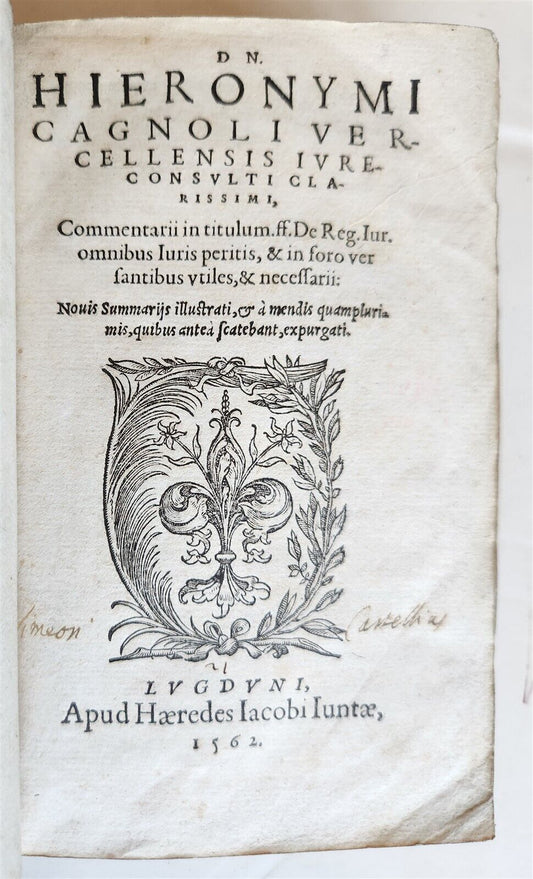 1562 LAW BOOK Dn. HIERONYMI CAGNOLI VERCELLENSIS IURECONSULTI antique VELLUM