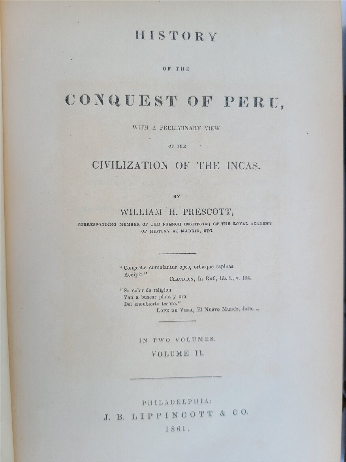 1861 HISTORY of CONQUEST of PERU by PRESCOTT 2 VOLUMES antique CIVIL WAR ERA