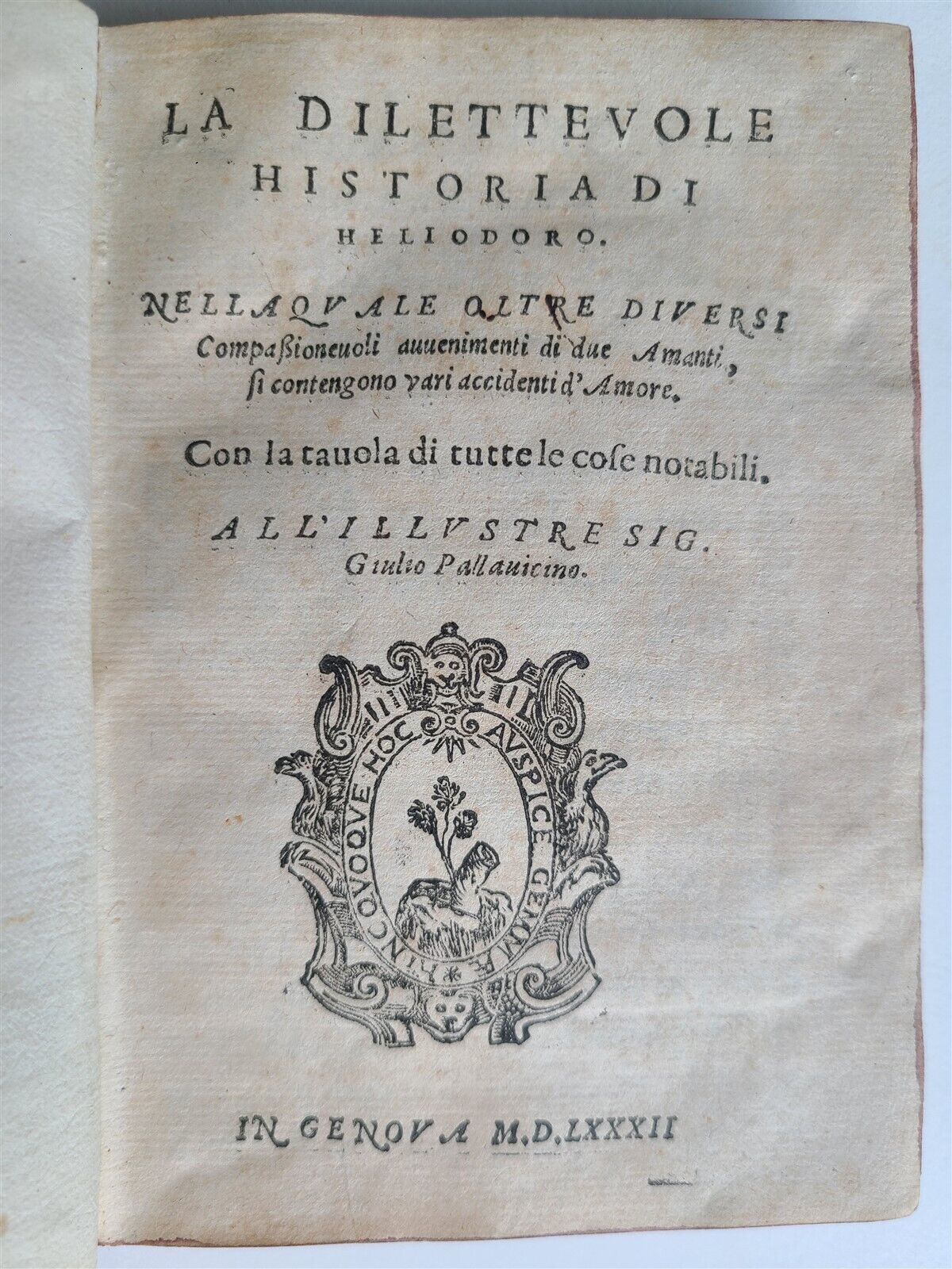 1582 LA DILETTEVOLE HISTORIA DI HELIODORO antique in ITALIAN Vellum binding