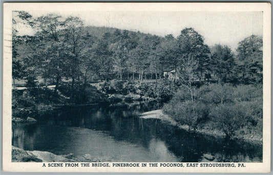EAST STROUDSBURG PA SCENE FROM BRIDGE PINESBOOK in POCONOS ANTIQUE POSTCARD