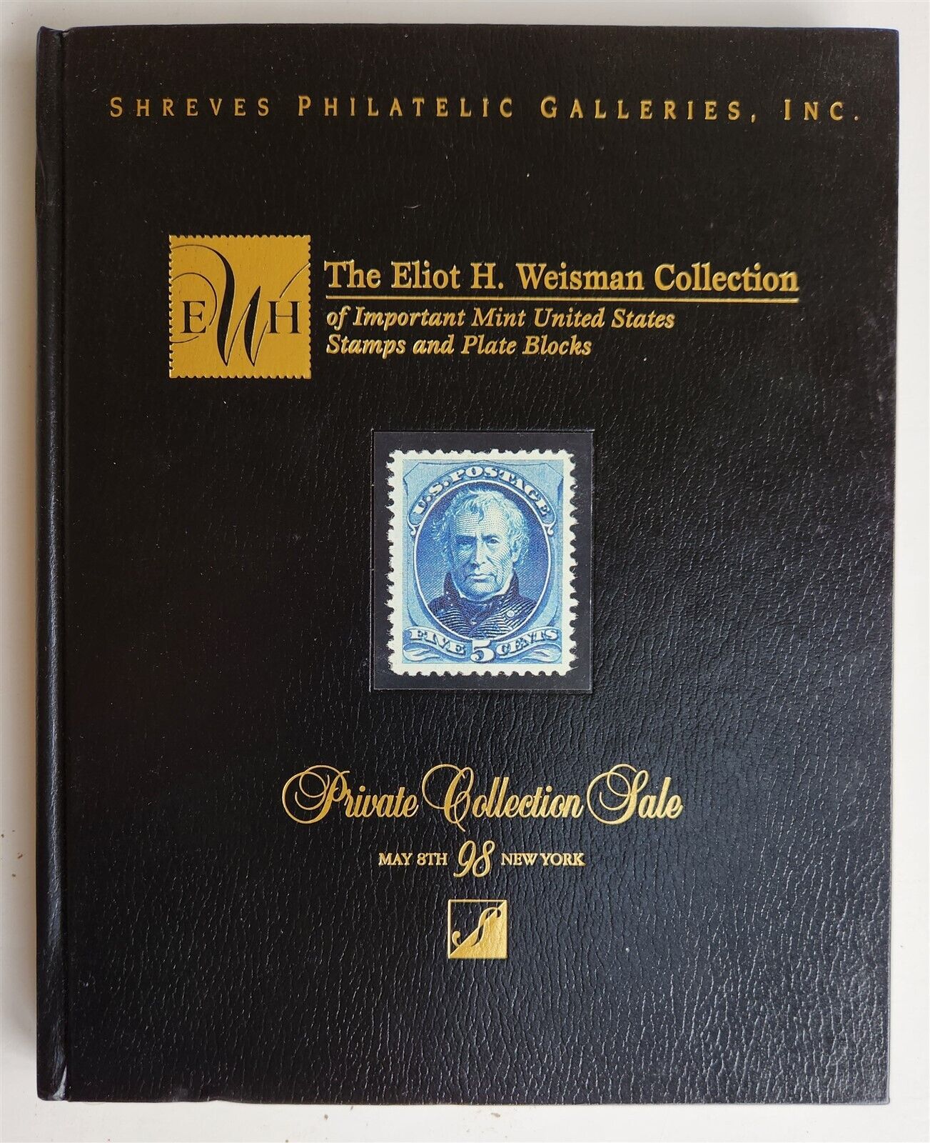 PHILATELIC STAMPS SHREVES AUCTION CATALOG ELIOT WEISMAN COLLECTION 1998