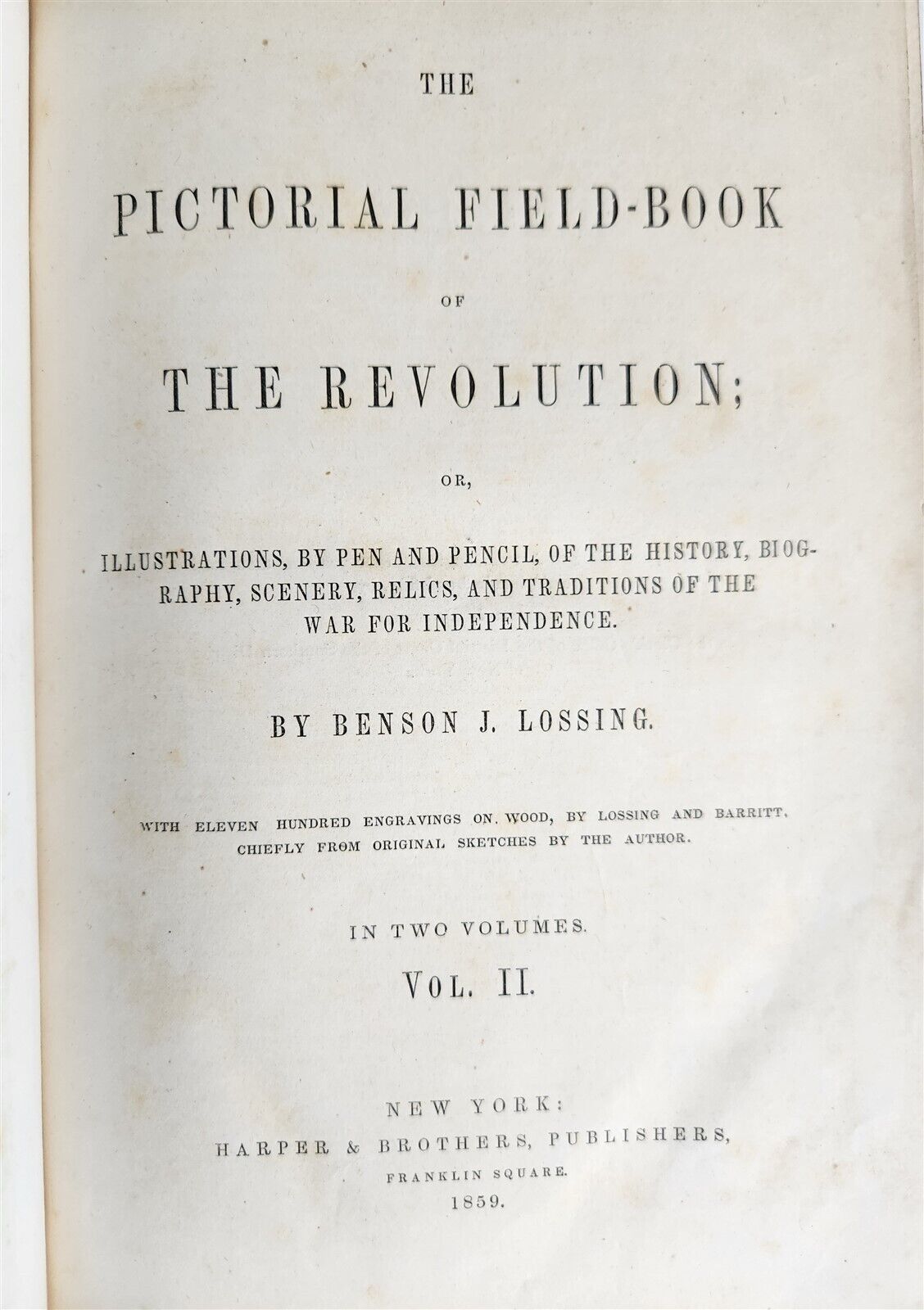 1859 PICTORIAL FIELD-BOOK of REVOLUTION by B. LOSSING 2 VOLS antique ILLUSTRATED