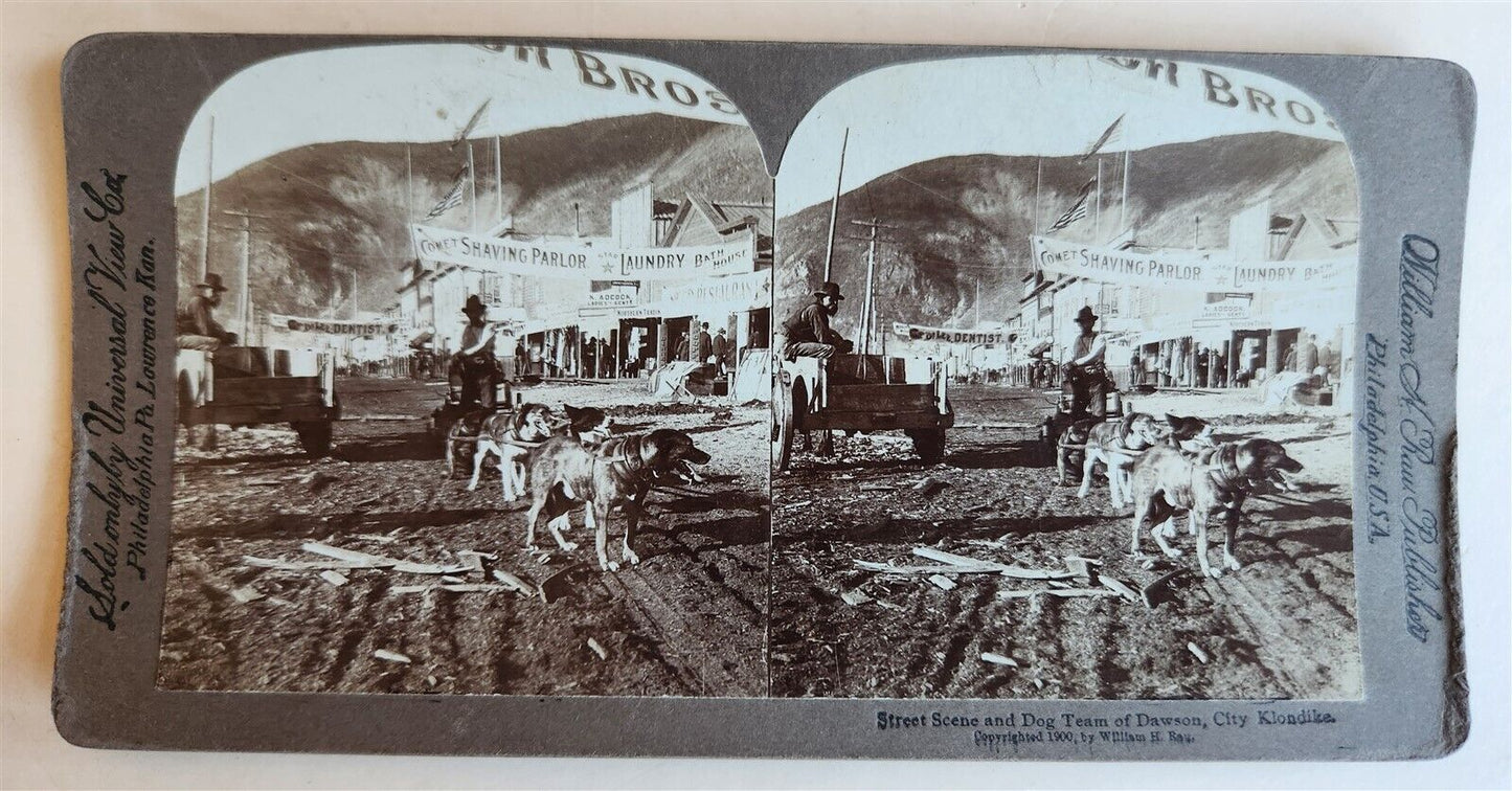 KLONDIKE DAWSON CITY STREET SCENE w/ DOG TEAM antique STEREOVIEW PHOTO