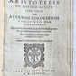 1574 ARISTOTLE ILLUSTRATED DE PHYSICO AUDITU COMMENTARY 16 cent. VELLUM antique