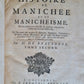 1734-39 HISTORY & CRITIQUE of MANICHAEISM 2 VOLUMES antique in FRENCH