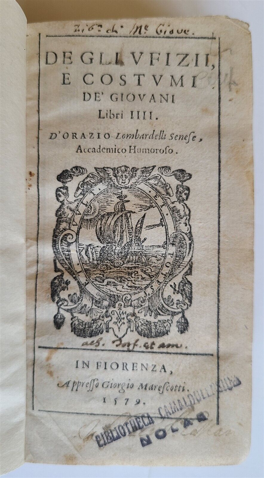 1579 De gli Ufizii e costumi de' giovani antique by Orazio Lombardelli 16th CENT