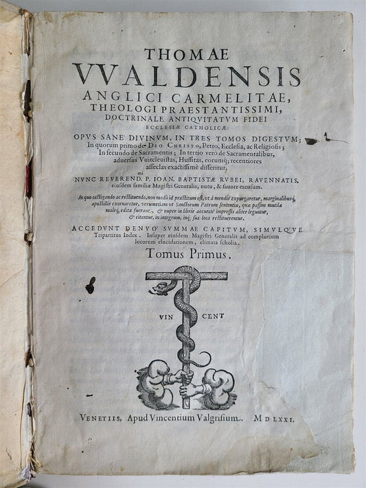 1571 THEOLOGY by Thomas Netter von Walden antique 16th CENTURY