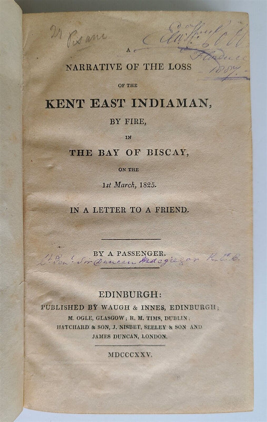 1828 NARRATIVE LOSS of KENT EAST INDIAMAN by FIRE Bay Biscay antique SHIPWRECK