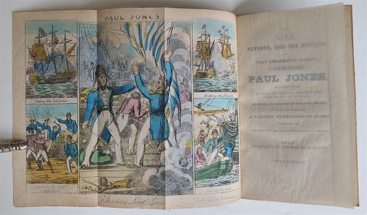 1830s LIFE VOYAGES SEA BATTLES of CELEBRATED SEAMAN COMMODORE PAUL JONES antique