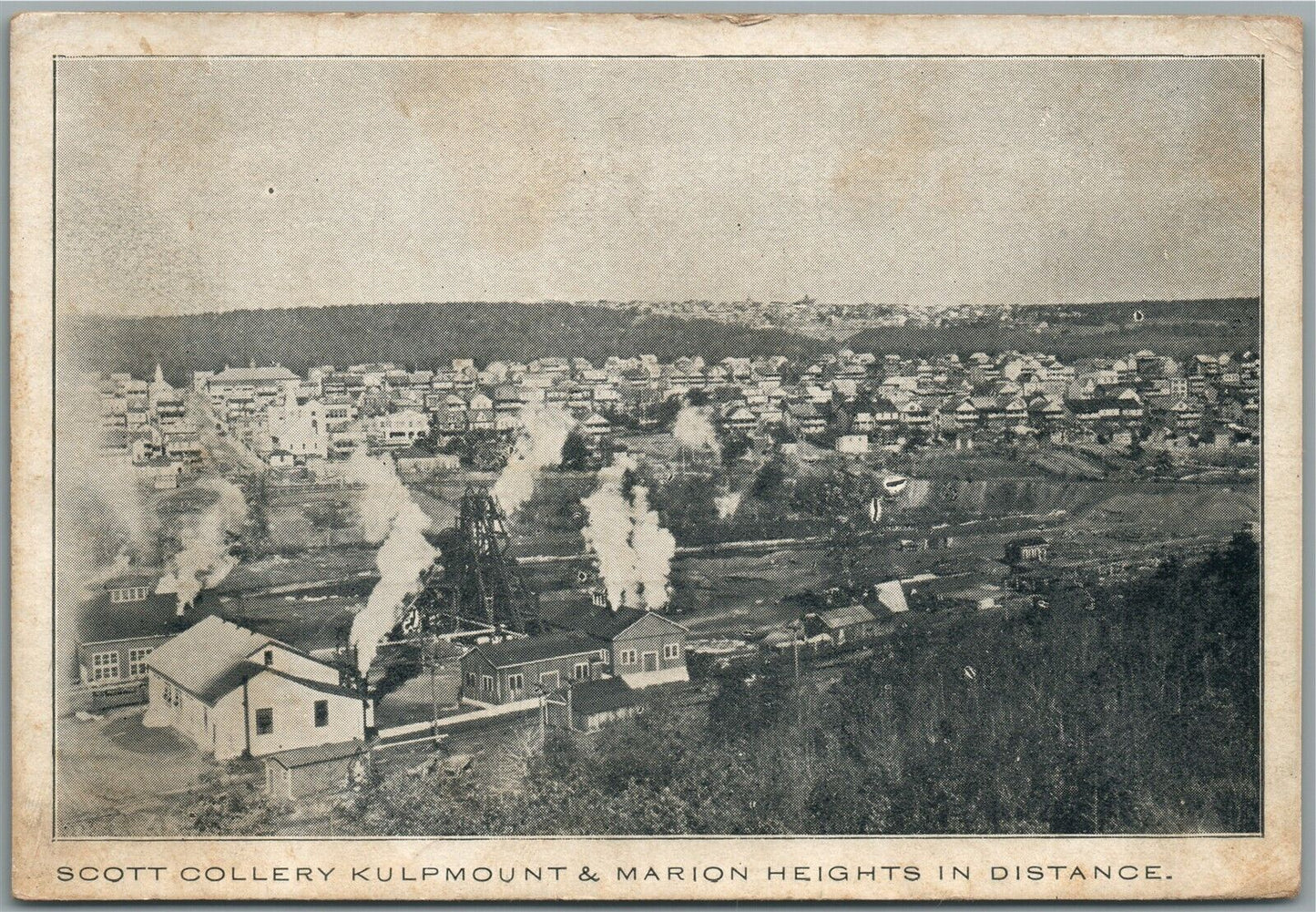 SCOTT COLLERY KULMOUNT & MARION HEIGHTS PA ANTIQUE POSTCARD