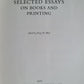 SELECTED ESSAYS on BOOKS AND PRINTING by A. JOHNSON