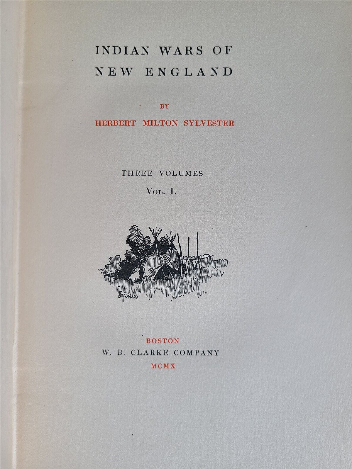 1910 INDIAN WARS in NEW ENGLAND 3 volumes by Herbert M. Sylvester AMERICANA